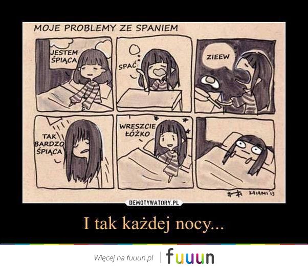 Problemy ze spaniem...